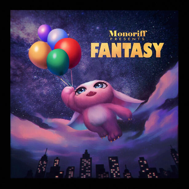 Monoriff - FANTASY